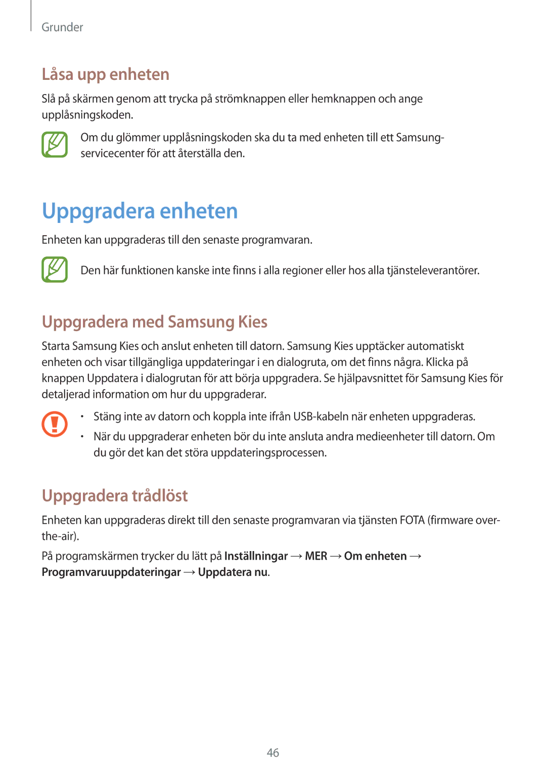 Samsung GT-I9506DKYNEE manual Uppgradera enheten, Låsa upp enheten, Uppgradera med Samsung Kies, Uppgradera trådlöst 