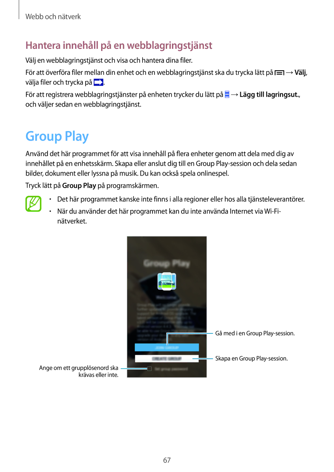 Samsung GT-I9506ZSANEE, GT-I9506DKYNEE manual Group Play, Hantera innehåll på en webblagringstjänst 