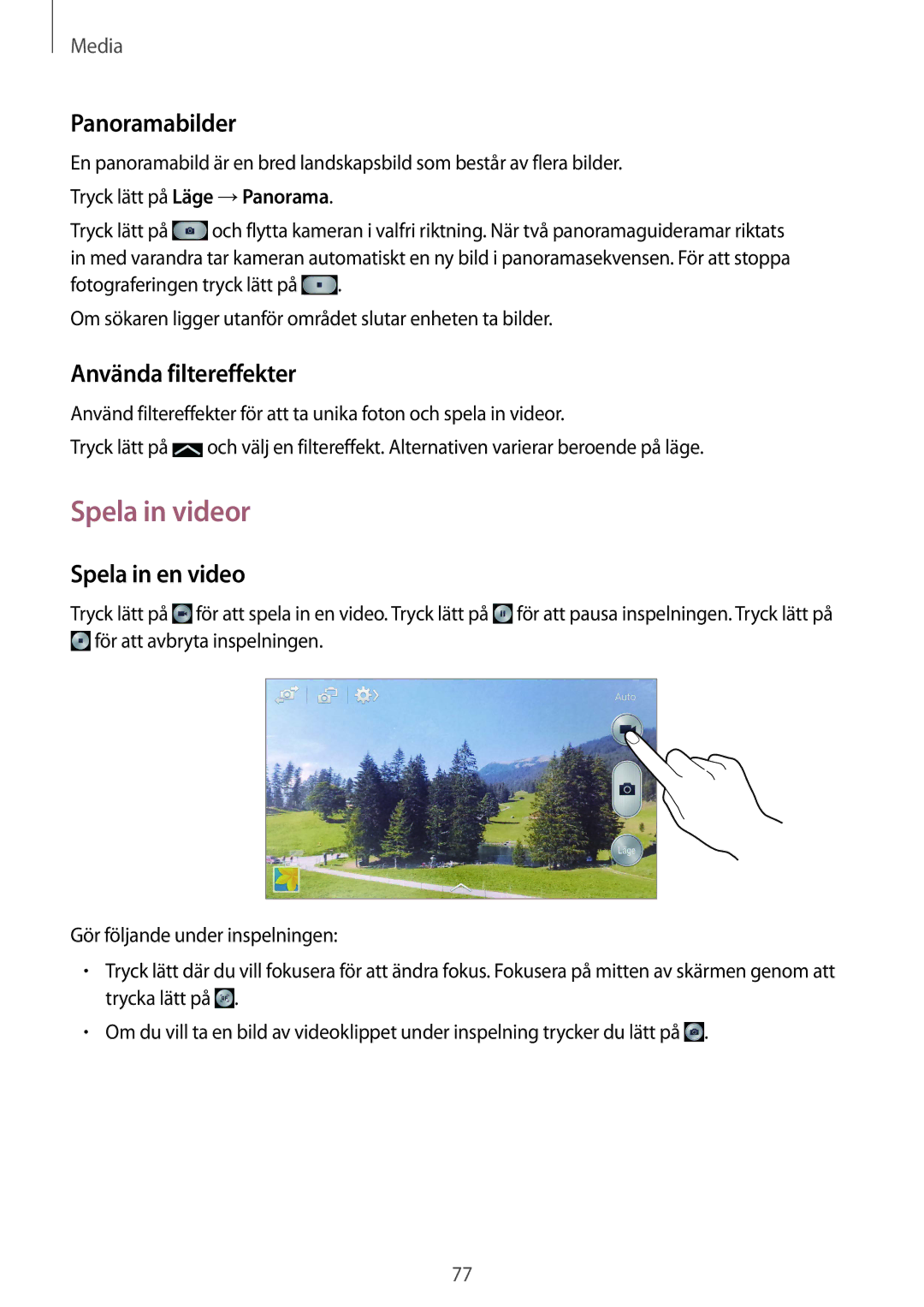 Samsung GT-I9506ZSANEE, GT-I9506DKYNEE manual Spela in videor, Panoramabilder, Använda filtereffekter, Spela in en video 
