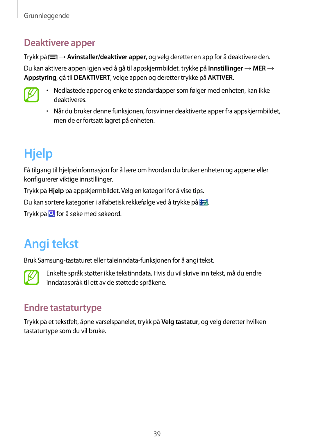 Samsung GT-I9506ZSANEE, GT-I9506DKYNEE manual Hjelp, Angi tekst, Deaktivere apper, Endre tastaturtype 