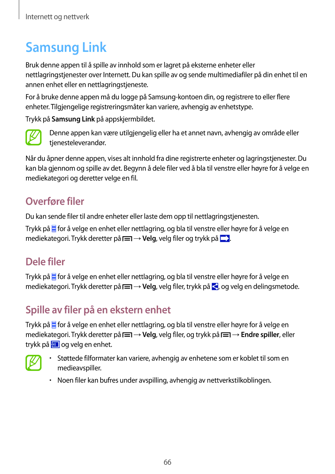 Samsung GT-I9506DKYNEE, GT-I9506ZSANEE manual Samsung Link, Overføre filer, Dele filer, Spille av filer på en ekstern enhet 