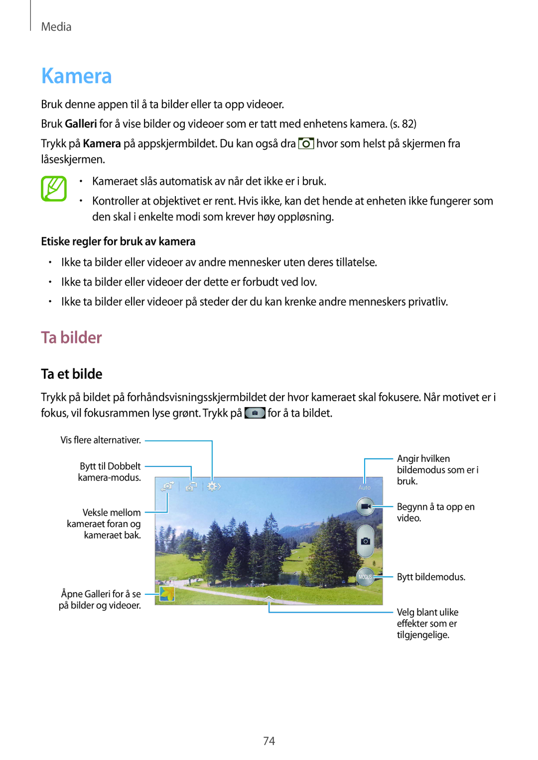 Samsung GT-I9506DKYNEE, GT-I9506ZSANEE manual Kamera, Ta bilder, Ta et bilde, Etiske regler for bruk av kamera 