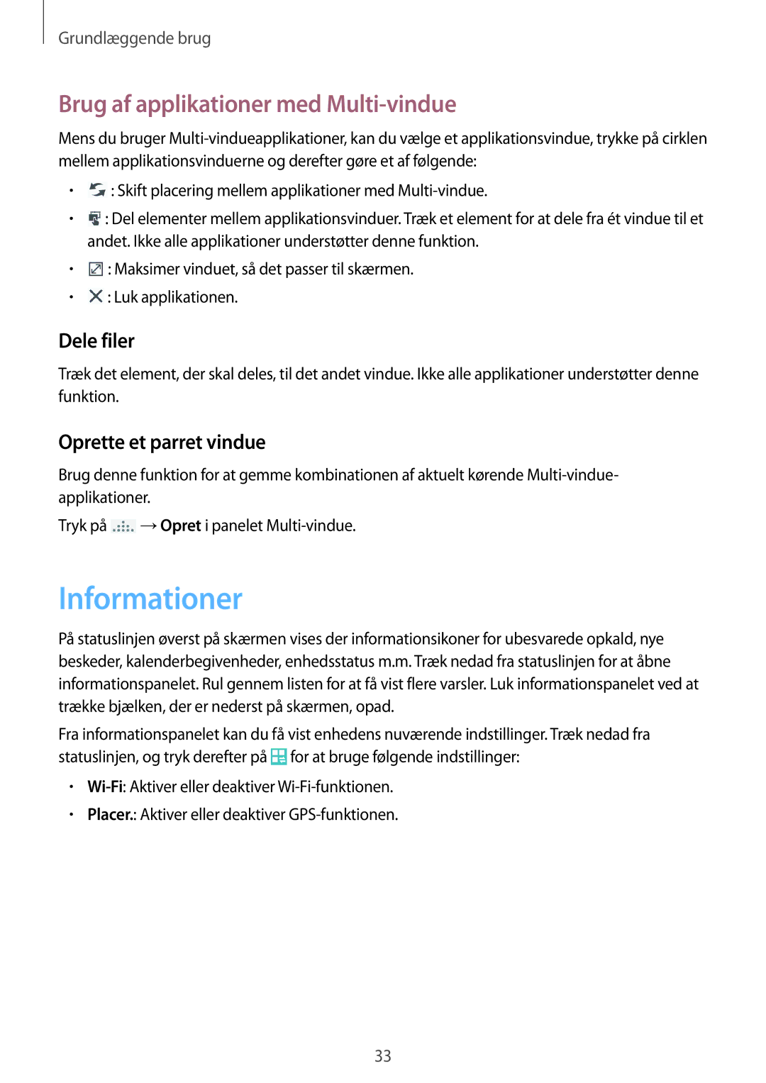 Samsung GT-I9506ZSANEE manual Informationer, Brug af applikationer med Multi-vindue, Dele filer, Oprette et parret vindue 