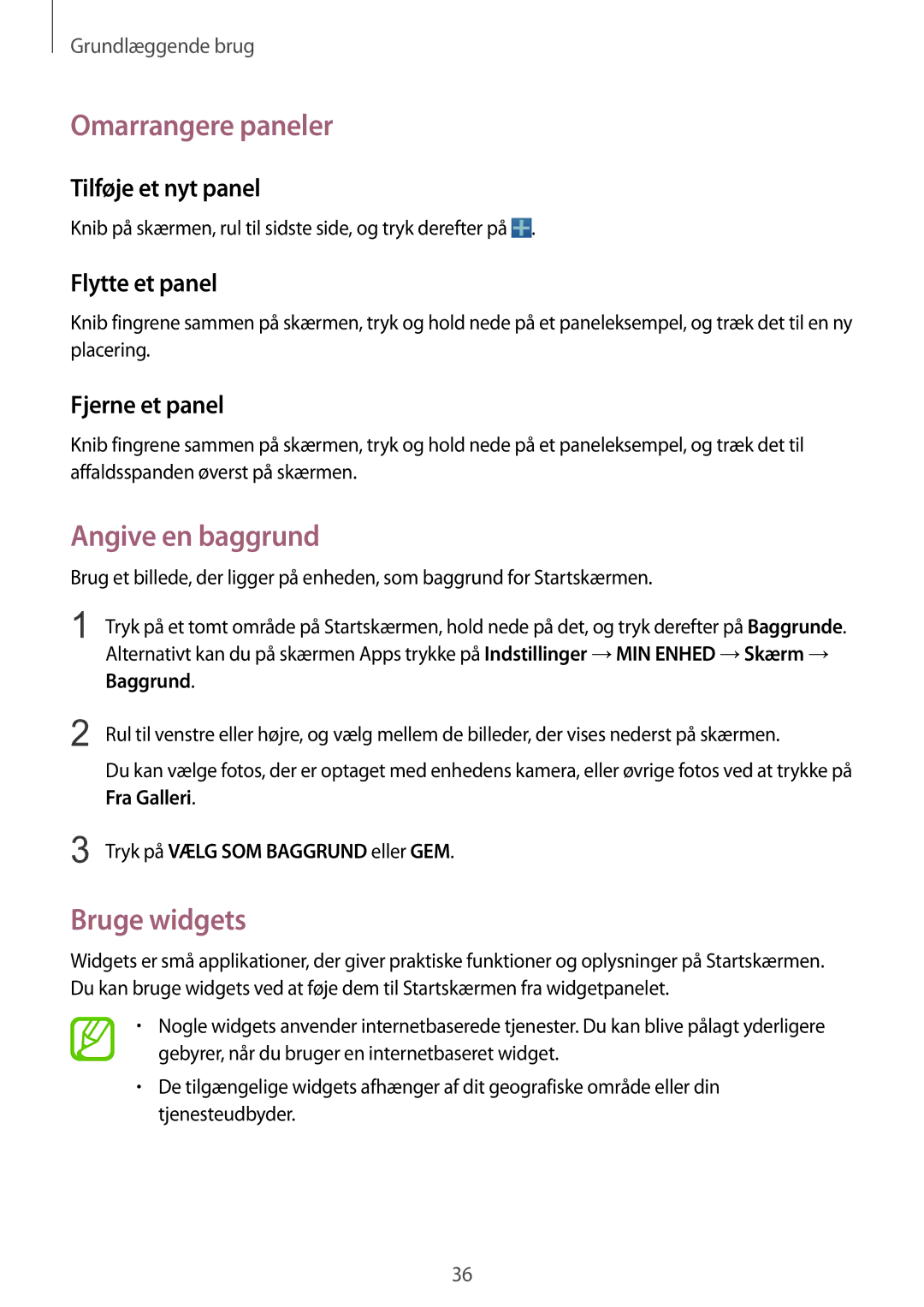 Samsung GT-I9506DKYNEE, GT-I9506ZSANEE manual Omarrangere paneler, Angive en baggrund, Bruge widgets 