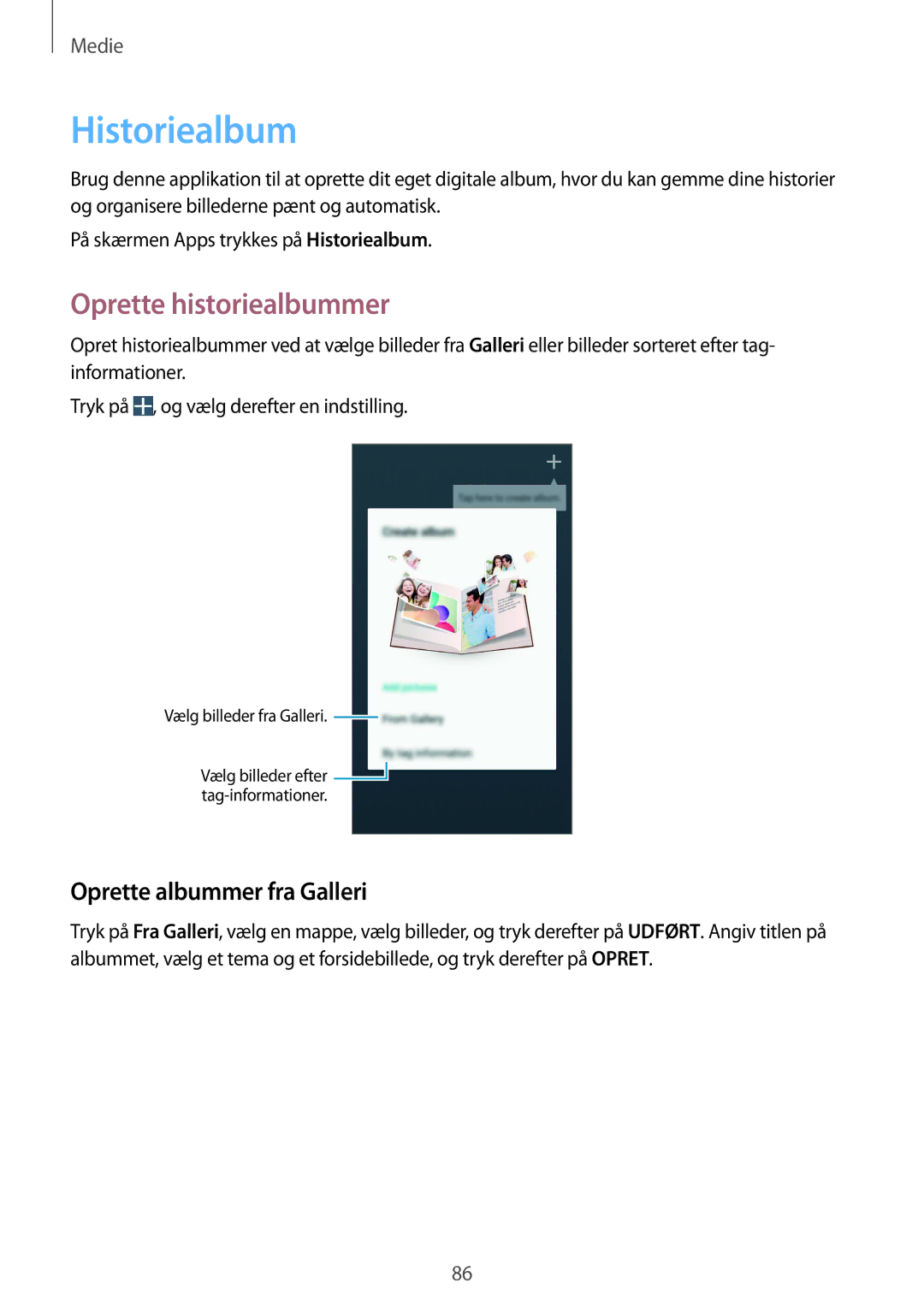Samsung GT-I9506DKYNEE, GT-I9506ZSANEE manual Historiealbum, Oprette historiealbummer, Oprette albummer fra Galleri 