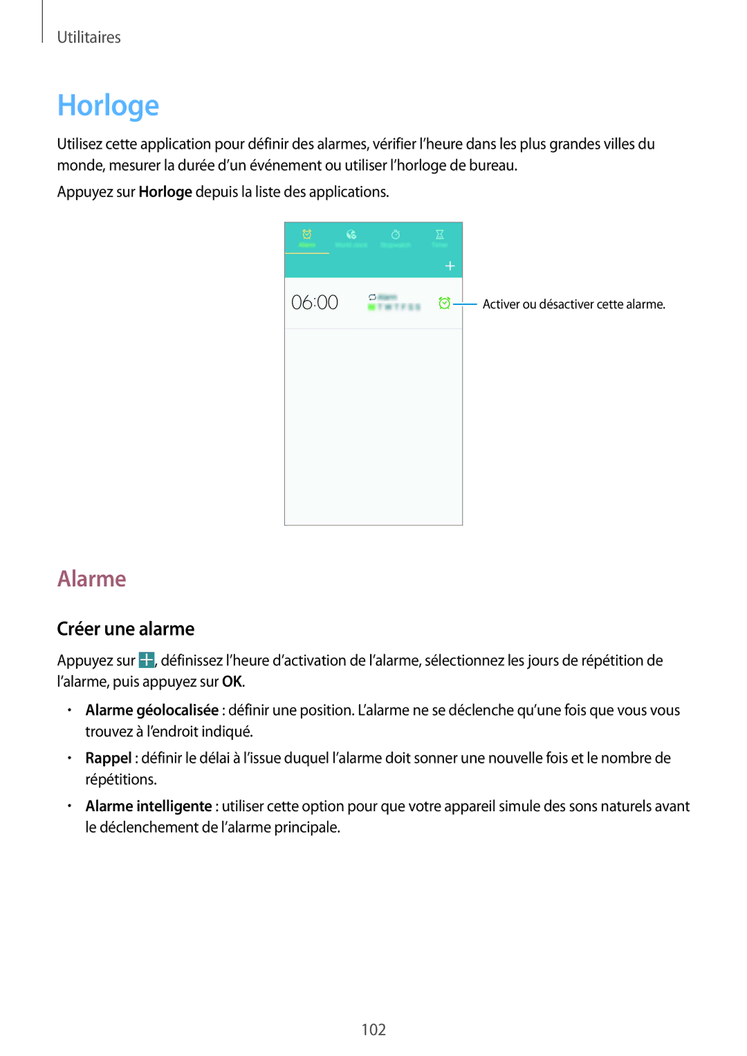 Samsung GT-I9506ZKAFTM, GT-I9506ZWAFTM manual Horloge, Alarme, Créer une alarme 