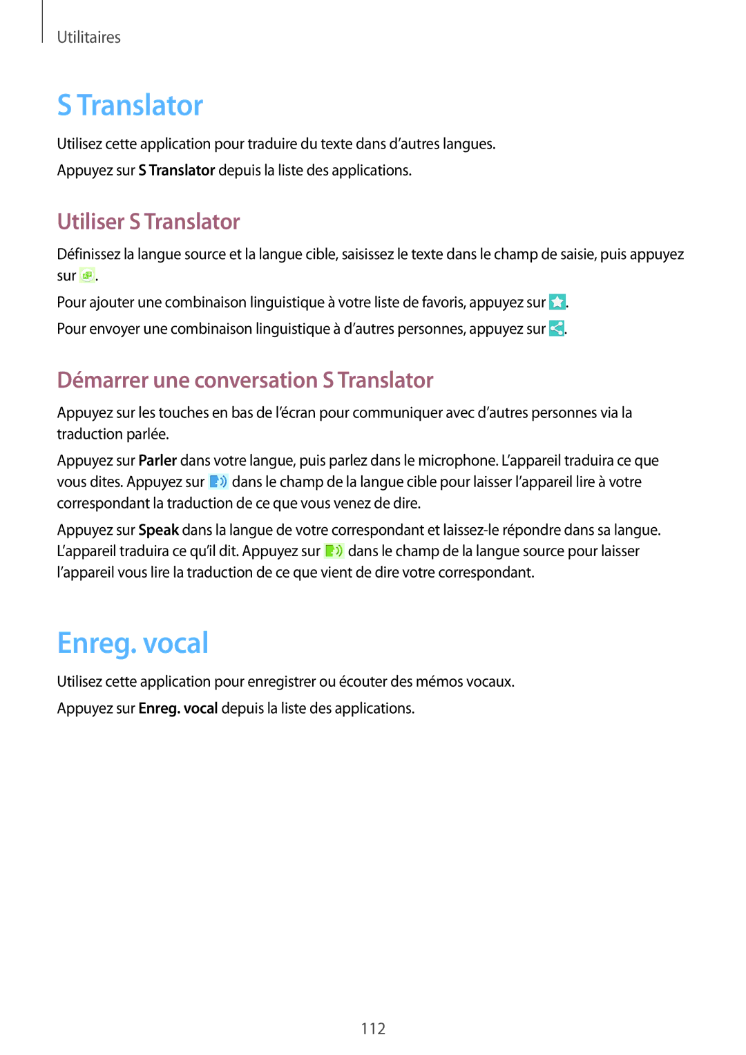 Samsung GT-I9506ZKAFTM, GT-I9506ZWAFTM Enreg. vocal, Utiliser S Translator, Démarrer une conversation S Translator 