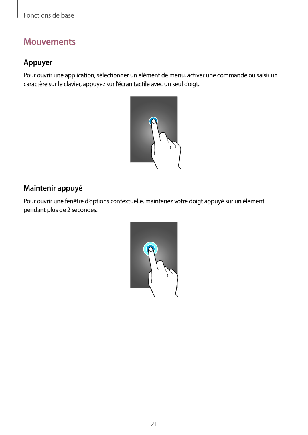 Samsung GT-I9506ZWAFTM, GT-I9506ZKAFTM manual Mouvements, Appuyer, Maintenir appuyé 