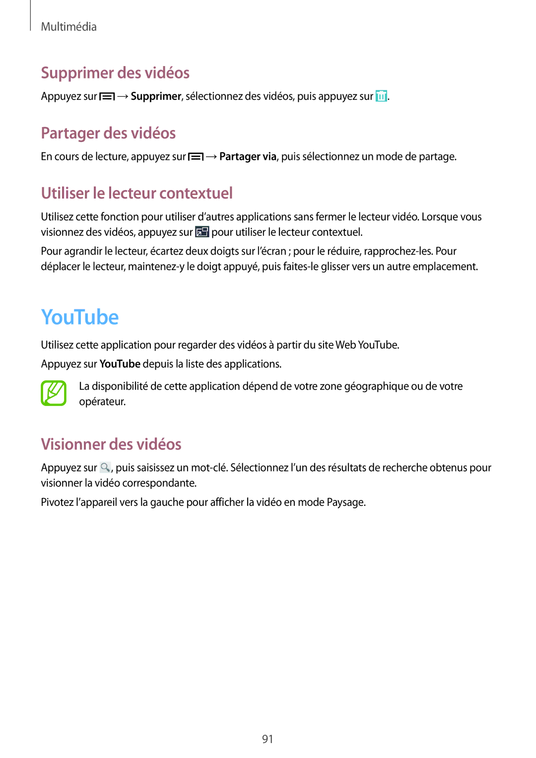 Samsung GT-I9506ZWAFTM, GT-I9506ZKAFTM YouTube, Supprimer des vidéos, Partager des vidéos, Utiliser le lecteur contextuel 