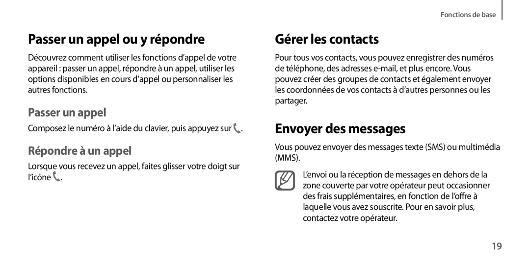 Samsung GT-I9506ZWAFTM, GT-I9506ZKAFTM manual Passer un appel ou y répondre, Gérer les contacts, Envoyer des messages 