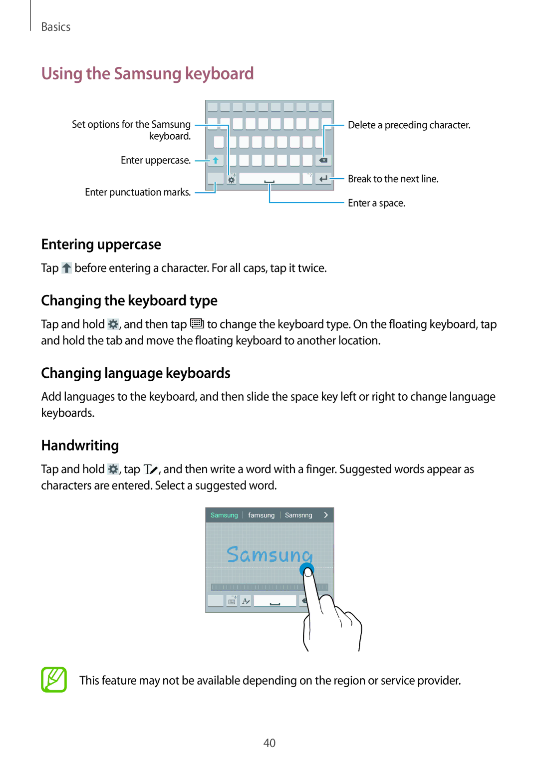 Samsung GT-I9515DKYILO manual Using the Samsung keyboard, Entering uppercase, Changing the keyboard type, Handwriting 