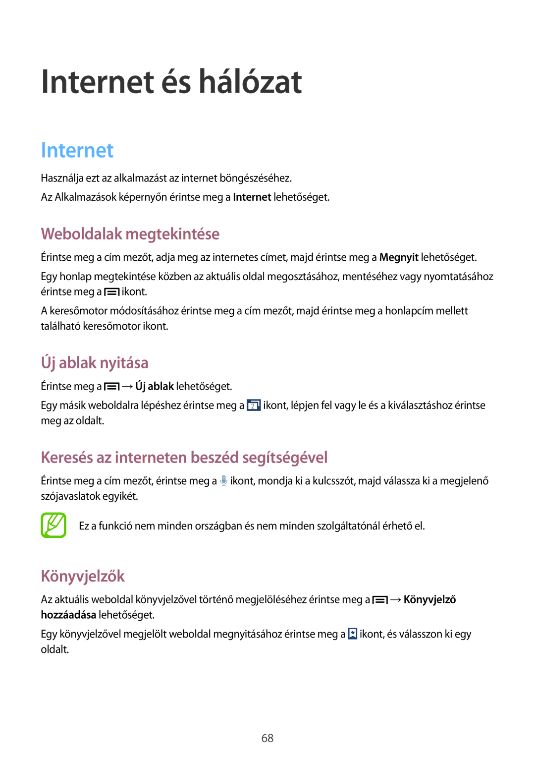 Samsung GT-I9515ZWAPRT, GT-I9515ZKAPLS, GT-I9515ZWAXEO, GT-I9515ZWAPLS, GT-I9515ZKAPRT, GT-I9515ZWAXEH Internet és hálózat 