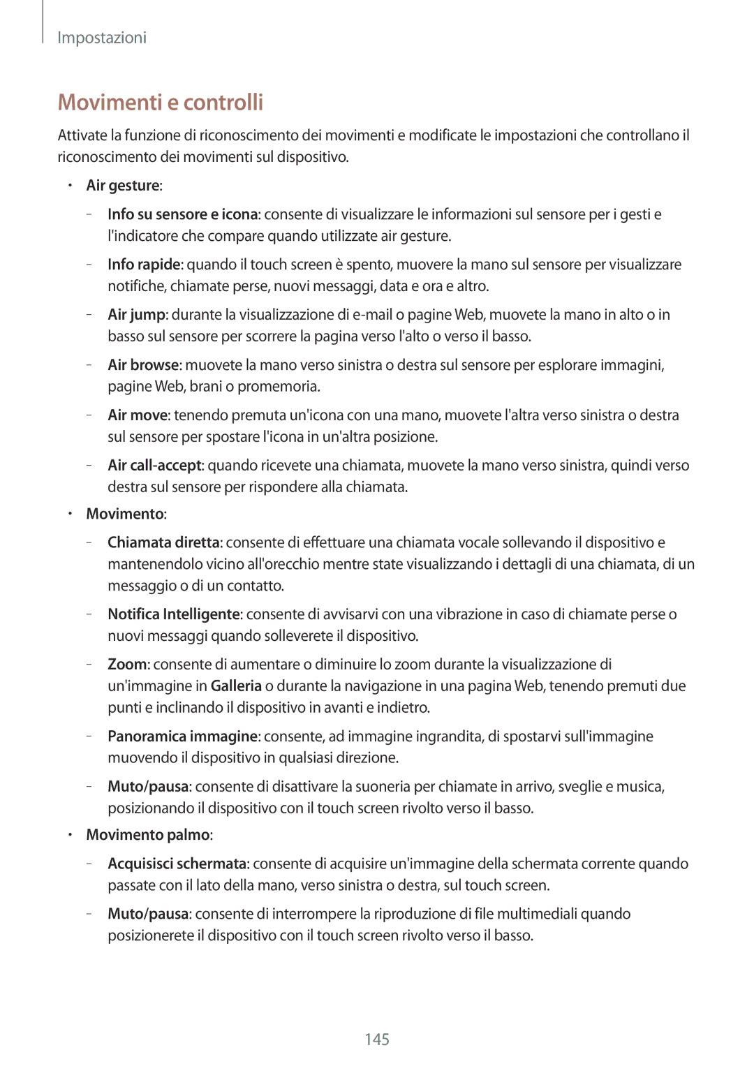Samsung GT-I9515ZSATIM, GT-I9515ZSADBT, GT-I9515ZKAPLS manual Movimenti e controlli, Air gesture, Movimento palmo 
