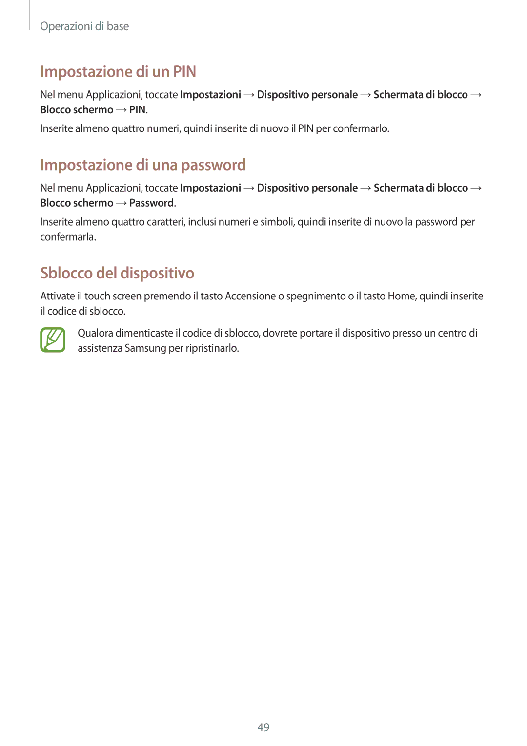 Samsung GT-I9515DKYPHN, GT-I9515ZSADBT manual Impostazione di un PIN, Impostazione di una password, Sblocco del dispositivo 