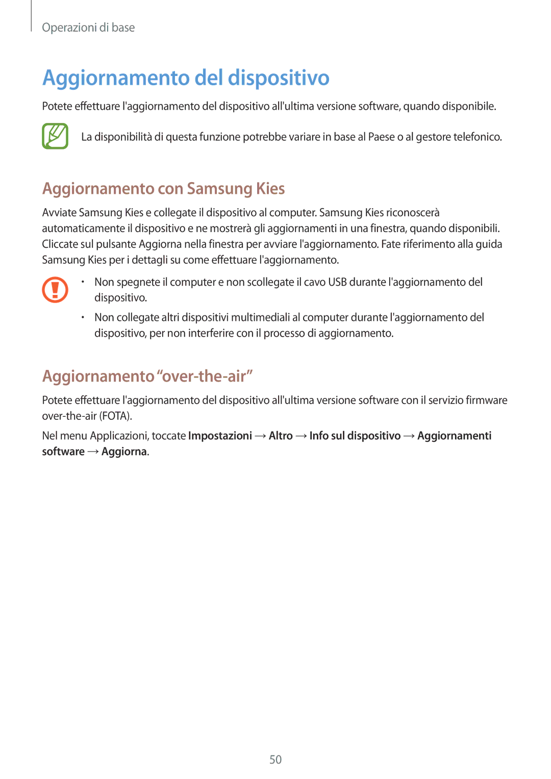 Samsung GT-I9515DKYITV manual Aggiornamento del dispositivo, Aggiornamento con Samsung Kies, Aggiornamento over-the-air 