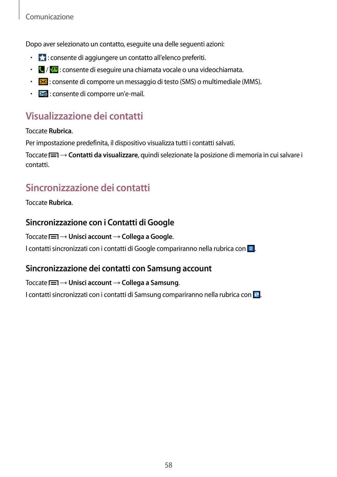 Samsung GT-I9515ZWATIM, GT-I9515ZSADBT, GT-I9515ZKAPLS manual Visualizzazione dei contatti, Sincronizzazione dei contatti 