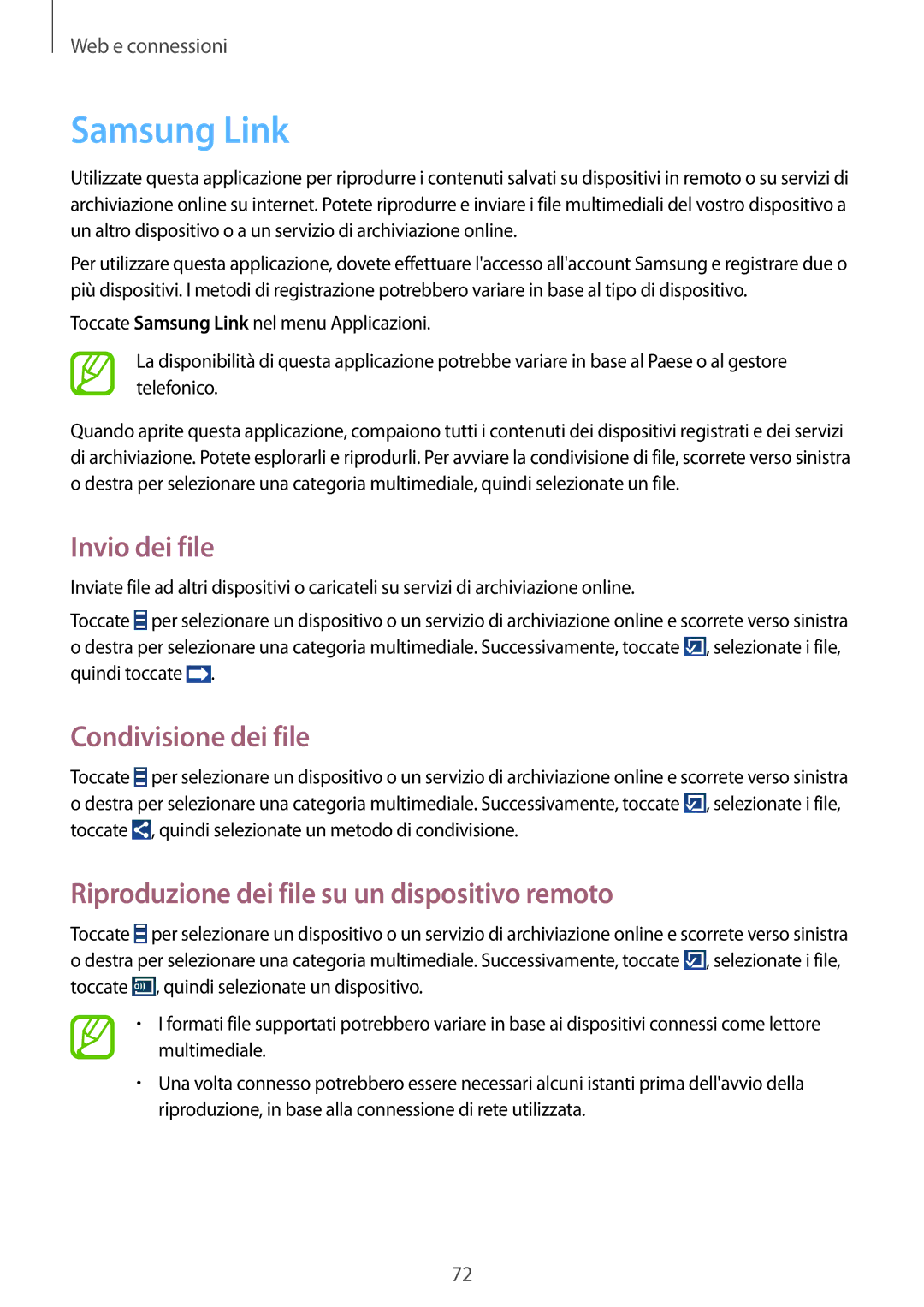 Samsung GT-I9515ZWAHUI Samsung Link, Invio dei file, Condivisione dei file, Riproduzione dei file su un dispositivo remoto 
