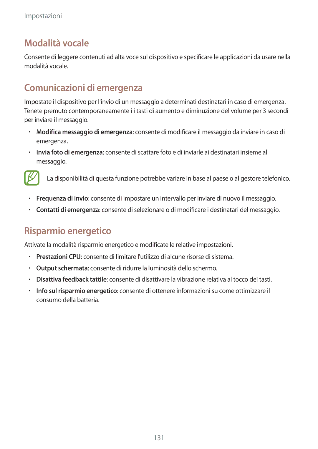 Samsung GT-I9515ZKAPRT, GT-I9515ZSADBT, GT-I9515ZKAPLS, GT-I9515ZWAPRT manual Modalità vocale, Comunicazioni di emergenza 