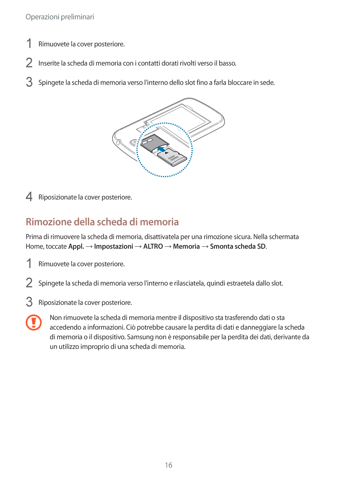 Samsung GT-I9515ZWATIM, GT-I9515ZSADBT, GT-I9515ZKAPLS, GT-I9515ZWAPRT, GT-I9515ZWAPLS manual Rimozione della scheda di memoria 