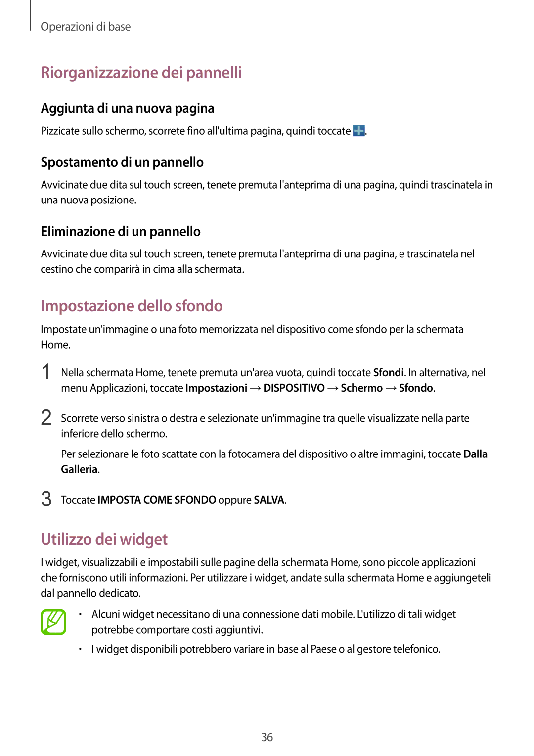 Samsung GT-I9515ZWAOMN, GT-I9515ZSADBT manual Riorganizzazione dei pannelli, Impostazione dello sfondo, Utilizzo dei widget 