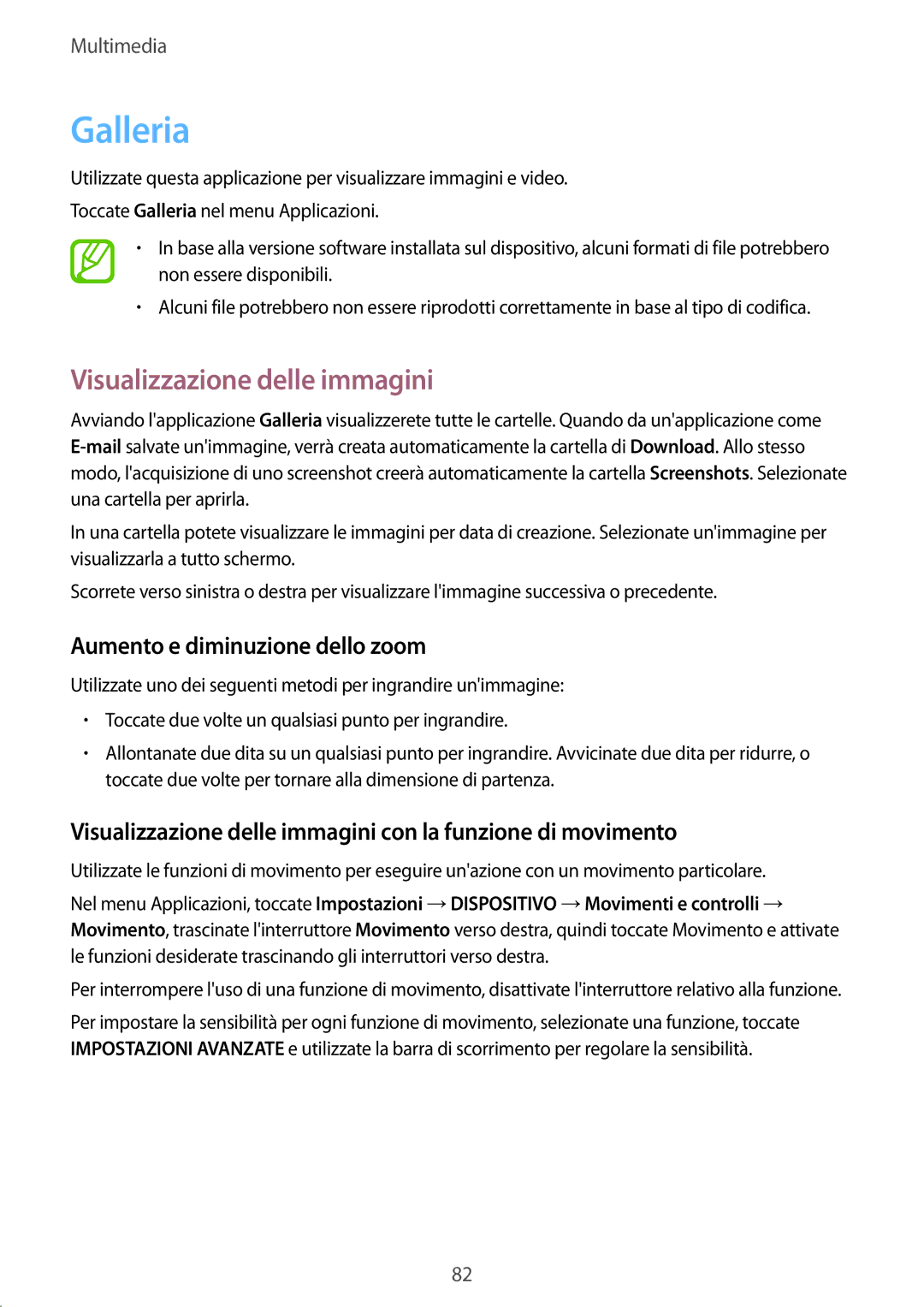 Samsung GT-I9515ZSATIM, GT-I9515ZSADBT manual Galleria, Visualizzazione delle immagini, Aumento e diminuzione dello zoom 