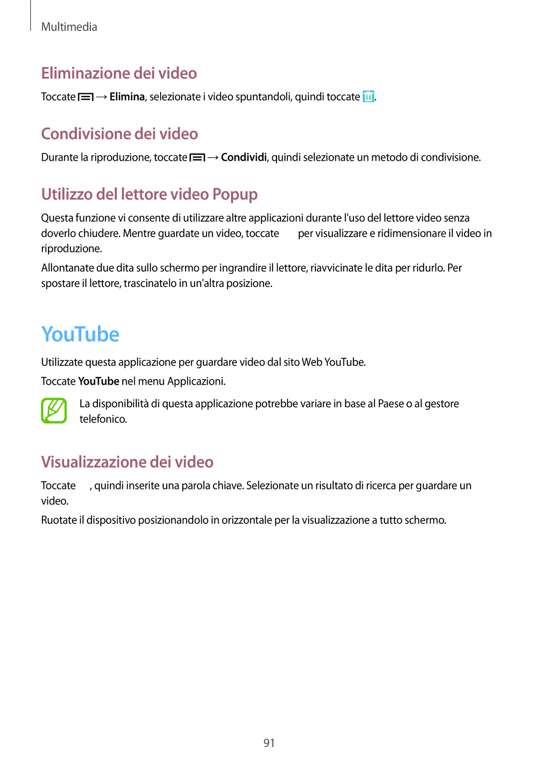 Samsung GT-I9515DKYPHN manual YouTube, Eliminazione dei video, Condivisione dei video, Utilizzo del lettore video Popup 