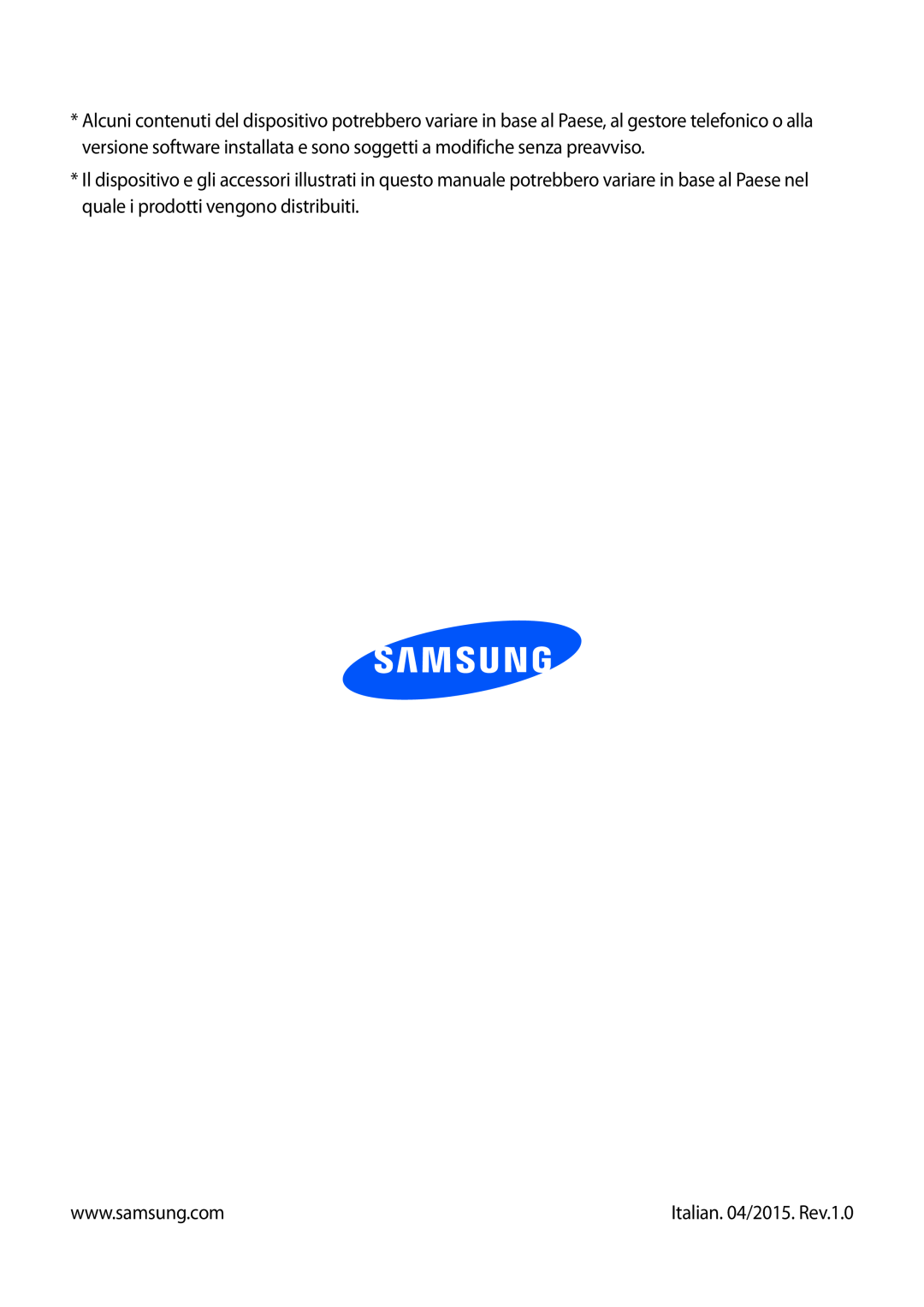 Samsung GT-I9515ZKAPLS, GT-I9515ZSADBT, GT-I9515ZWAPRT, GT-I9515ZWAPLS, GT-I9515ZKATPL manual Italian. 04/2015. Rev.1.0 