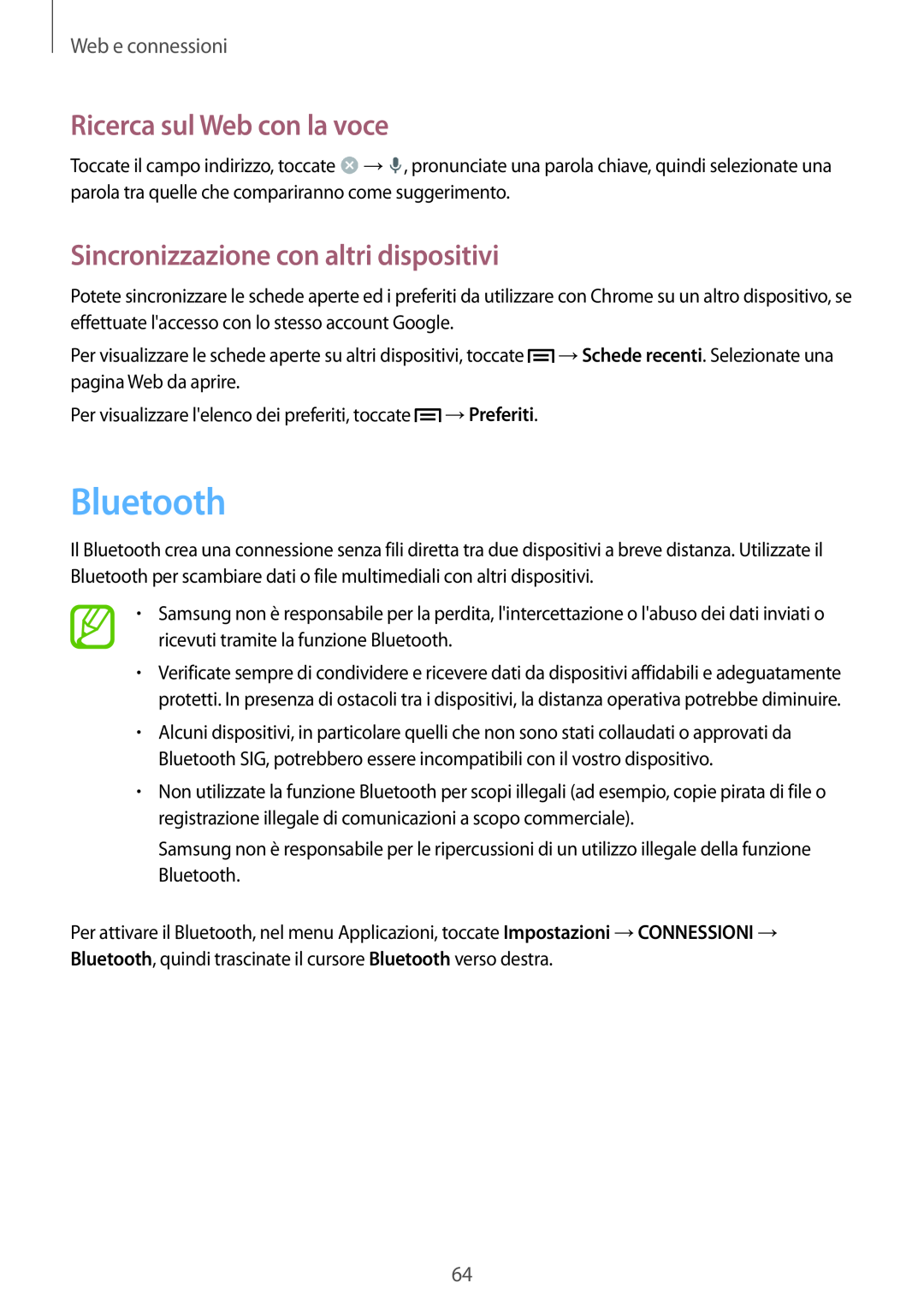 Samsung GT-I9515ZKAPLS Bluetooth, Sincronizzazione con altri dispositivi, Ricerca sul Web con la voce, Web e connessioni 