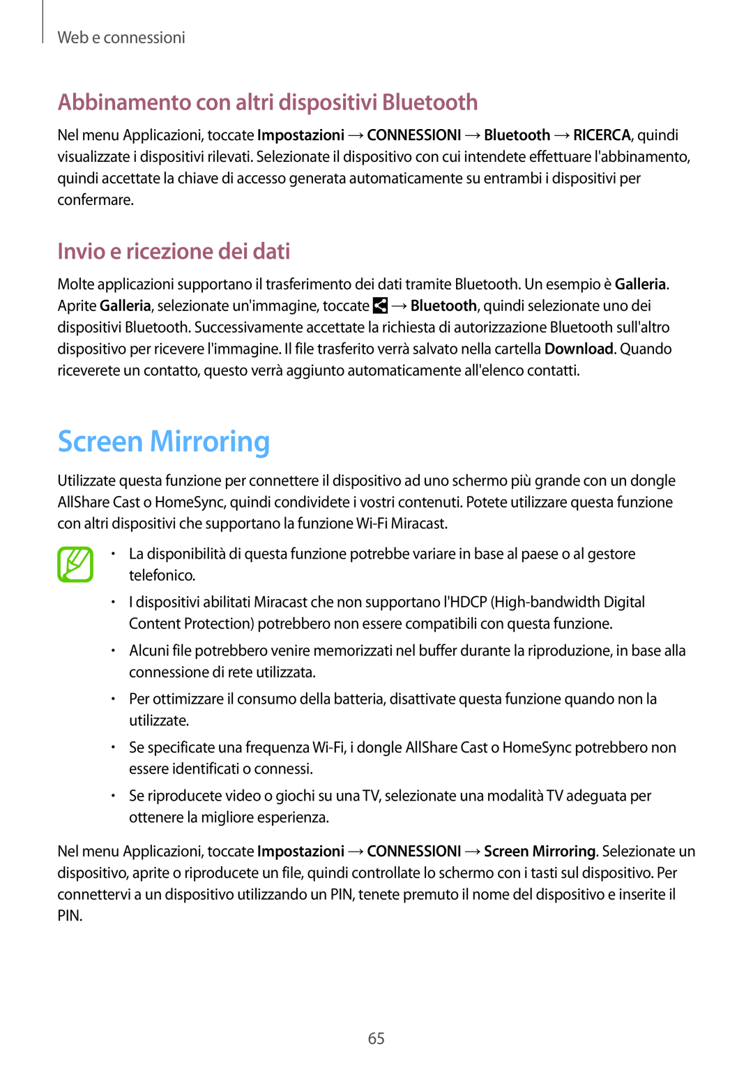 Samsung GT-I9515ZWAPRT manual Screen Mirroring, Abbinamento con altri dispositivi Bluetooth, Invio e ricezione dei dati 