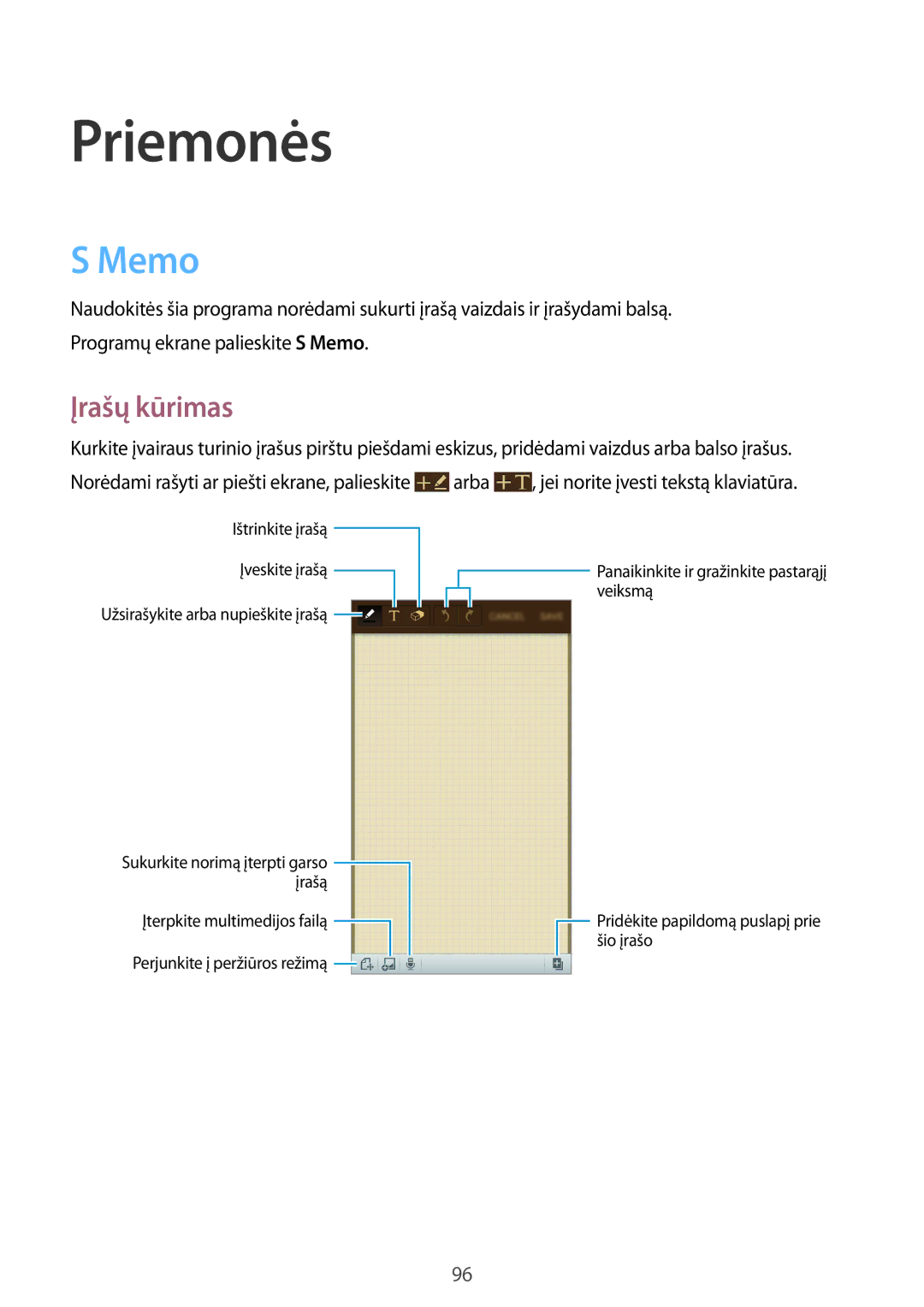 Samsung GT-I9515ZSASEB, GT-I9515ZWASEB manual Memo, Įrašų kūrimas 