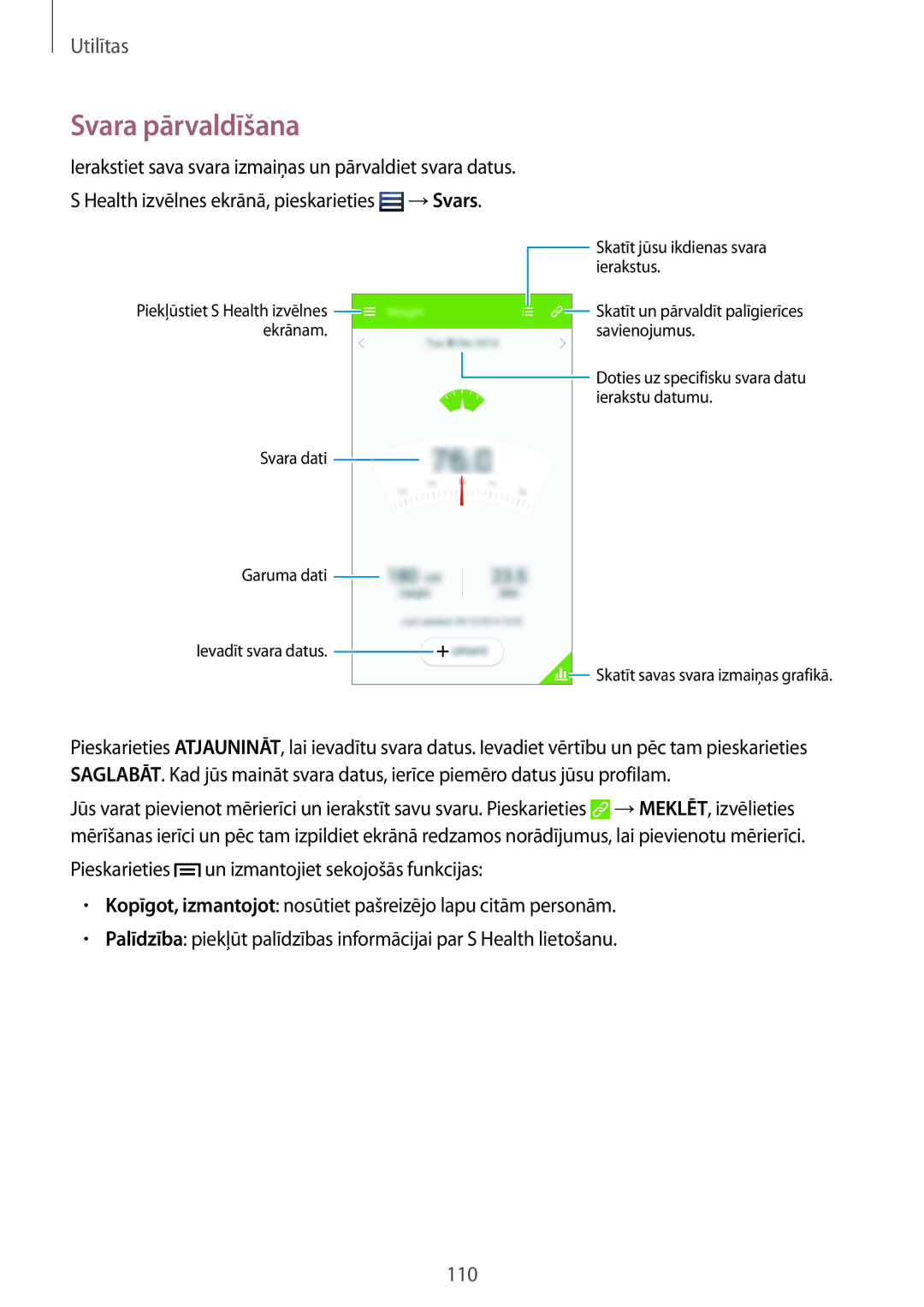 Samsung GT-I9515ZSASEB, GT-I9515ZWASEB manual Svara pārvaldīšana, →Svars 