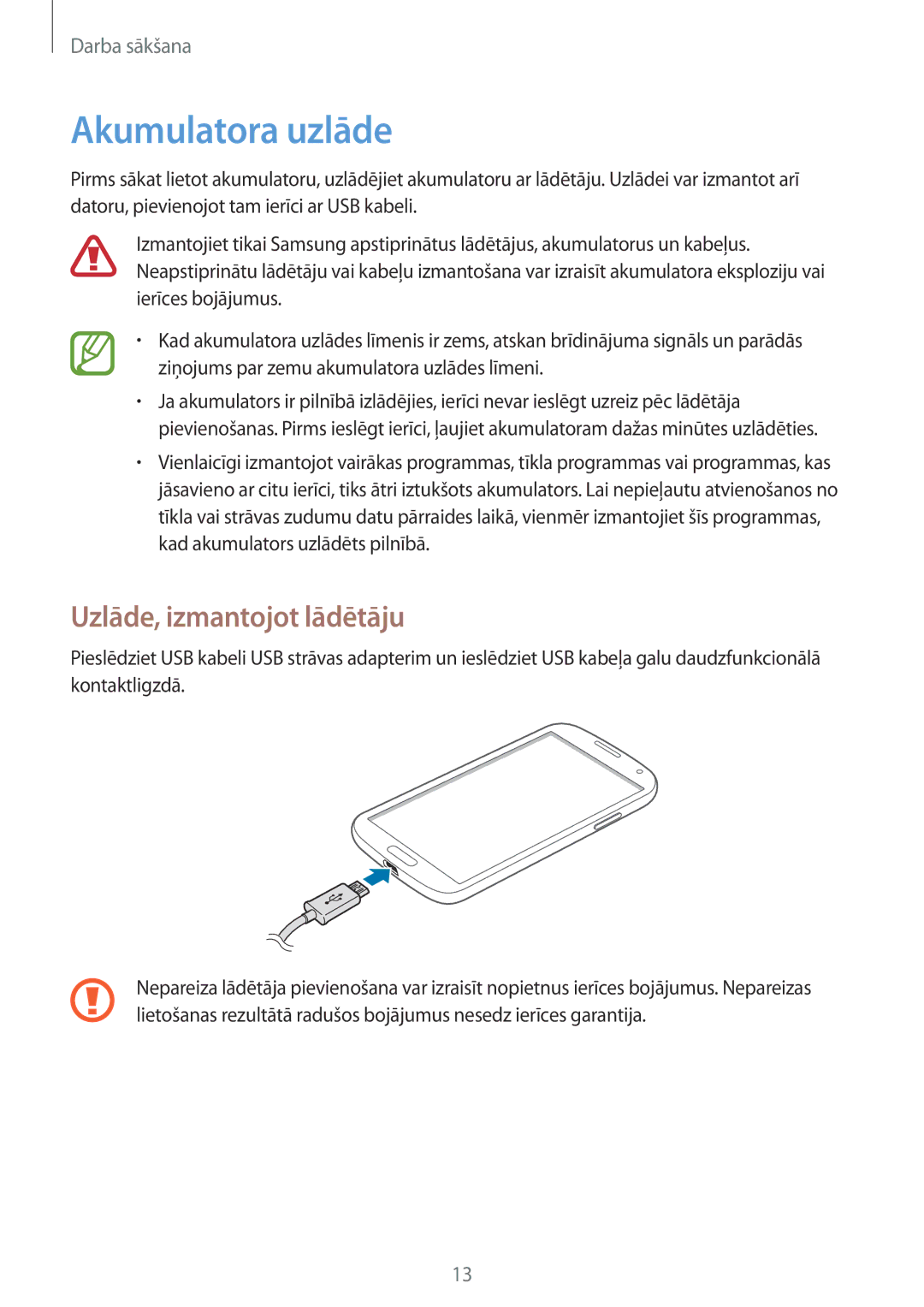 Samsung GT-I9515ZWASEB, GT-I9515ZSASEB manual Akumulatora uzlāde, Uzlāde, izmantojot lādētāju 