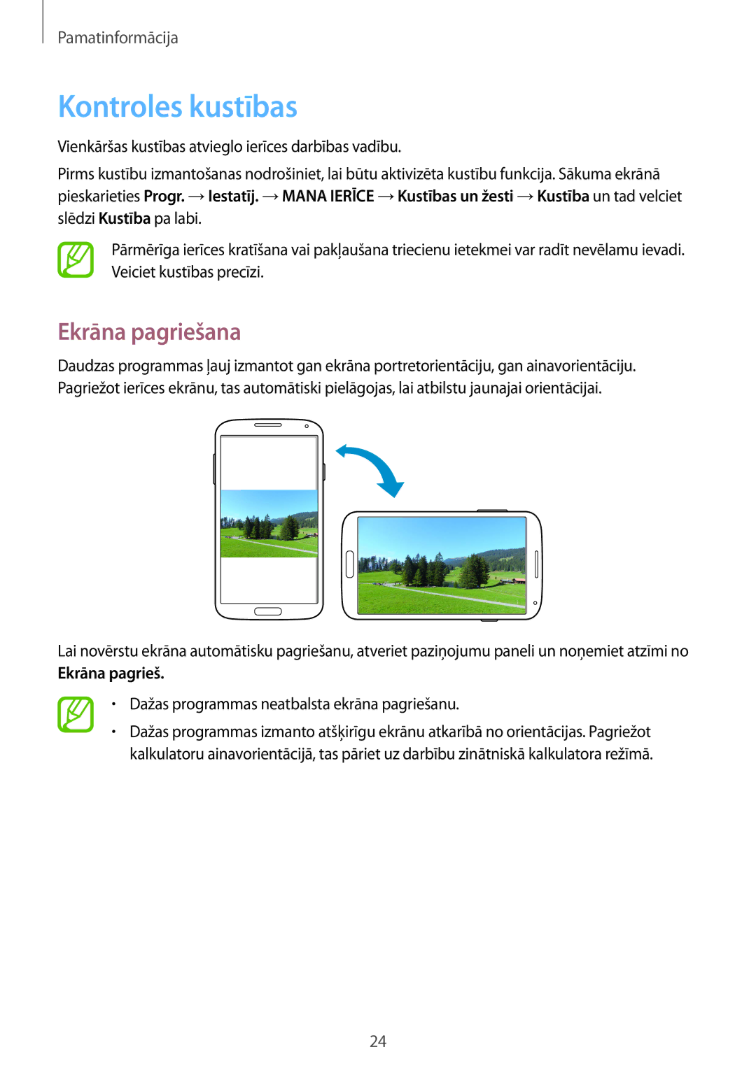 Samsung GT-I9515ZSASEB, GT-I9515ZWASEB manual Kontroles kustības, Ekrāna pagriešana 