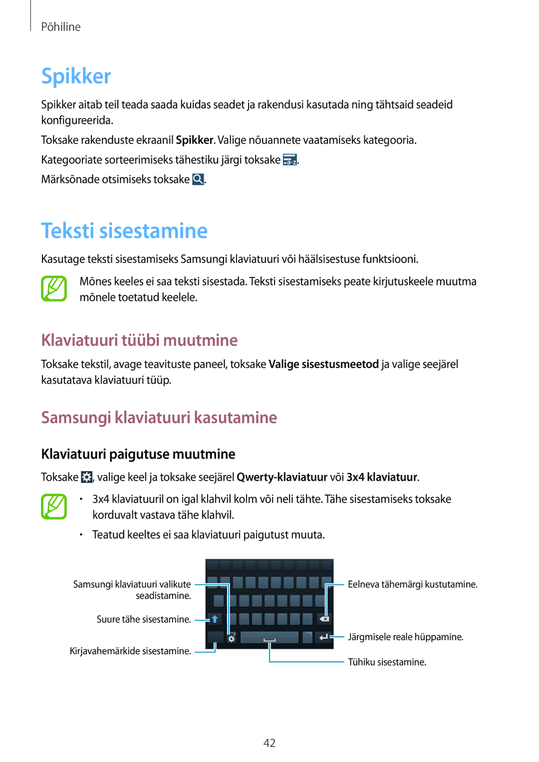 Samsung GT-I9515ZSASEB manual Spikker, Teksti sisestamine, Klaviatuuri tüübi muutmine, Samsungi klaviatuuri kasutamine 