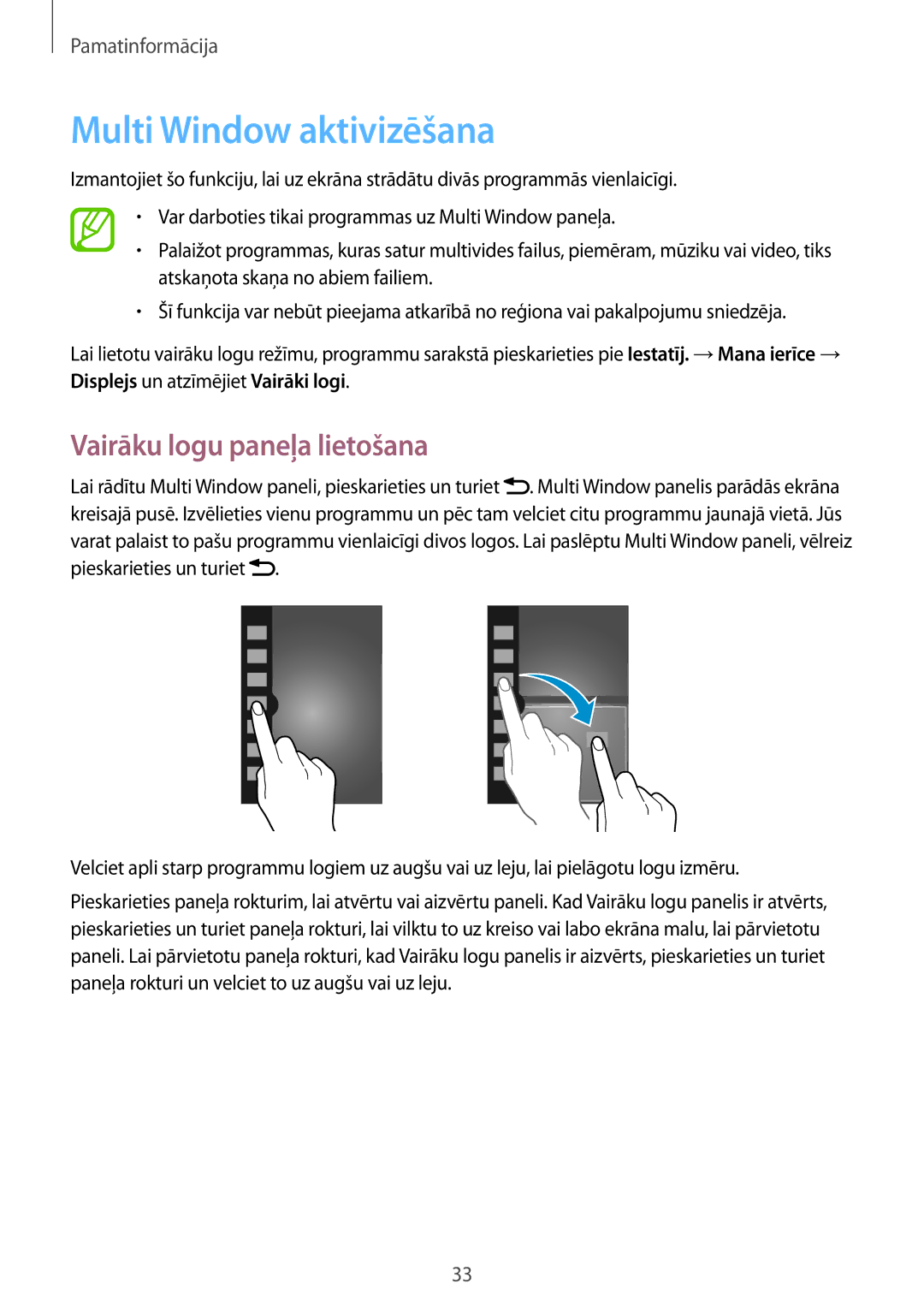 Samsung GT-I9515ZWASEB, GT-I9515ZSASEB manual Multi Window aktivizēšana, Vairāku logu paneļa lietošana 