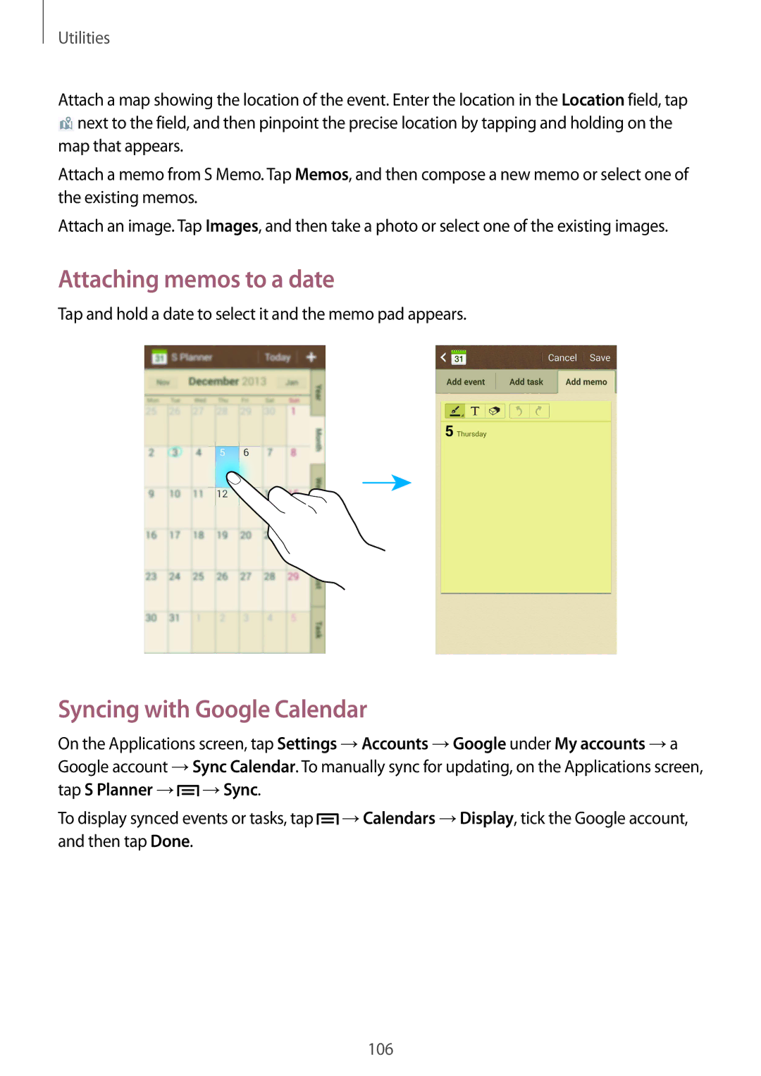 Samsung GT-I9515ZKAXEF, GT-I9515ZWAVD2, GT-I9515ZSADBT manual Attaching memos to a date, Syncing with Google Calendar 