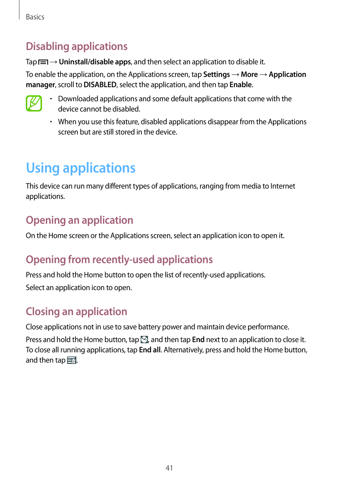 Samsung GT-I9515ZKAXEH manual Using applications, Disabling applications, Opening an application, Closing an application 