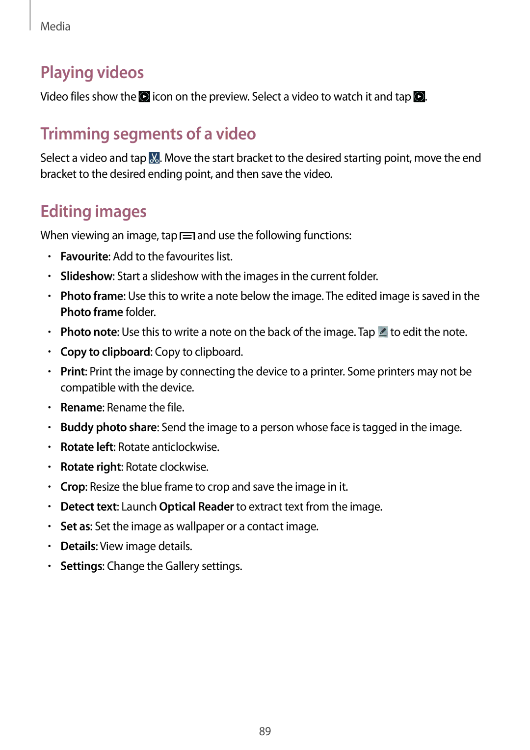 Samsung GT-I9515ZWAPTR, GT-I9515ZWAVD2, GT-I9515ZSADBT manual Playing videos, Trimming segments of a video, Editing images 