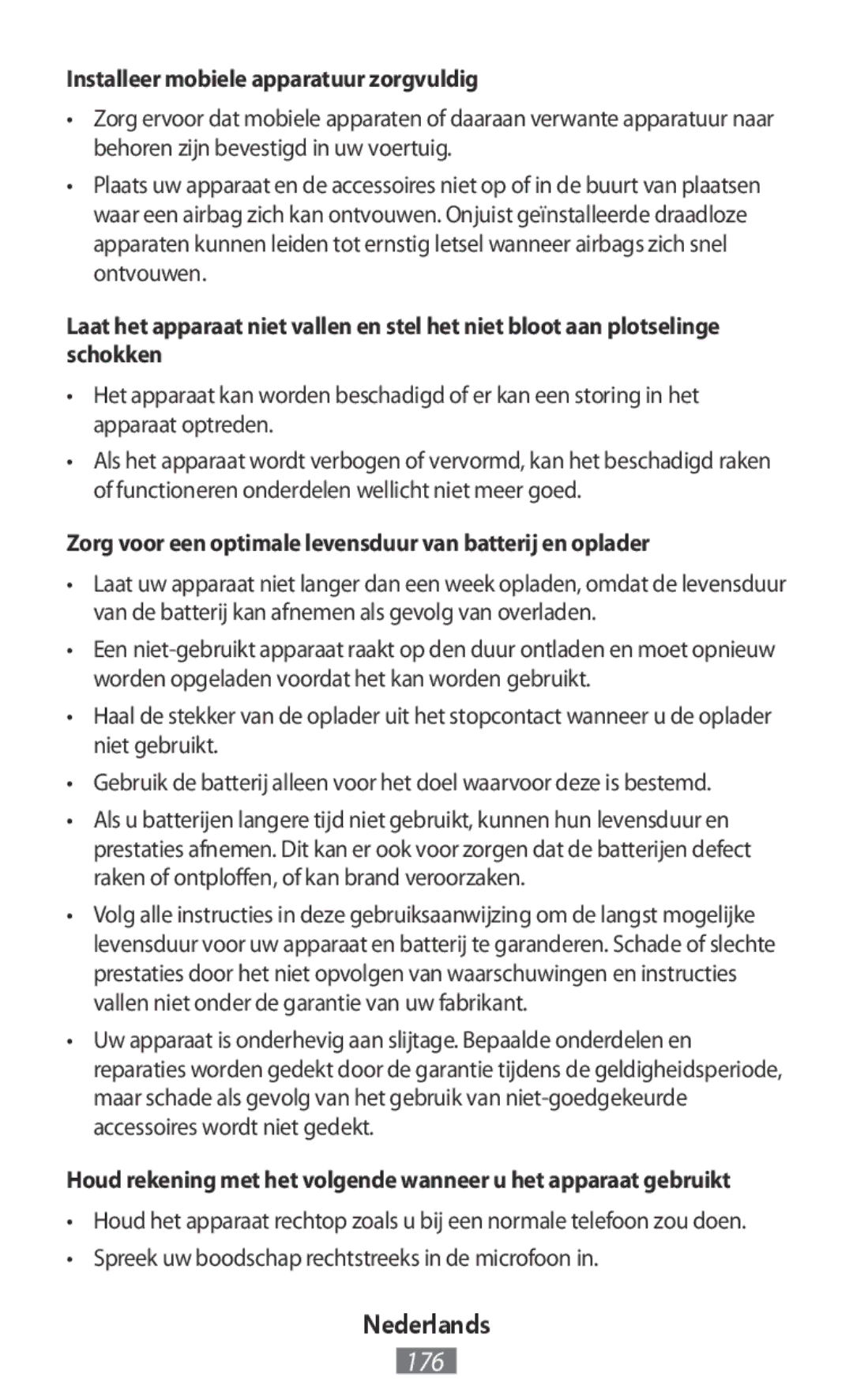 Samsung GT-I9515ZWAVVT Installeer mobiele apparatuur zorgvuldig, Zorg voor een optimale levensduur van batterij en oplader 