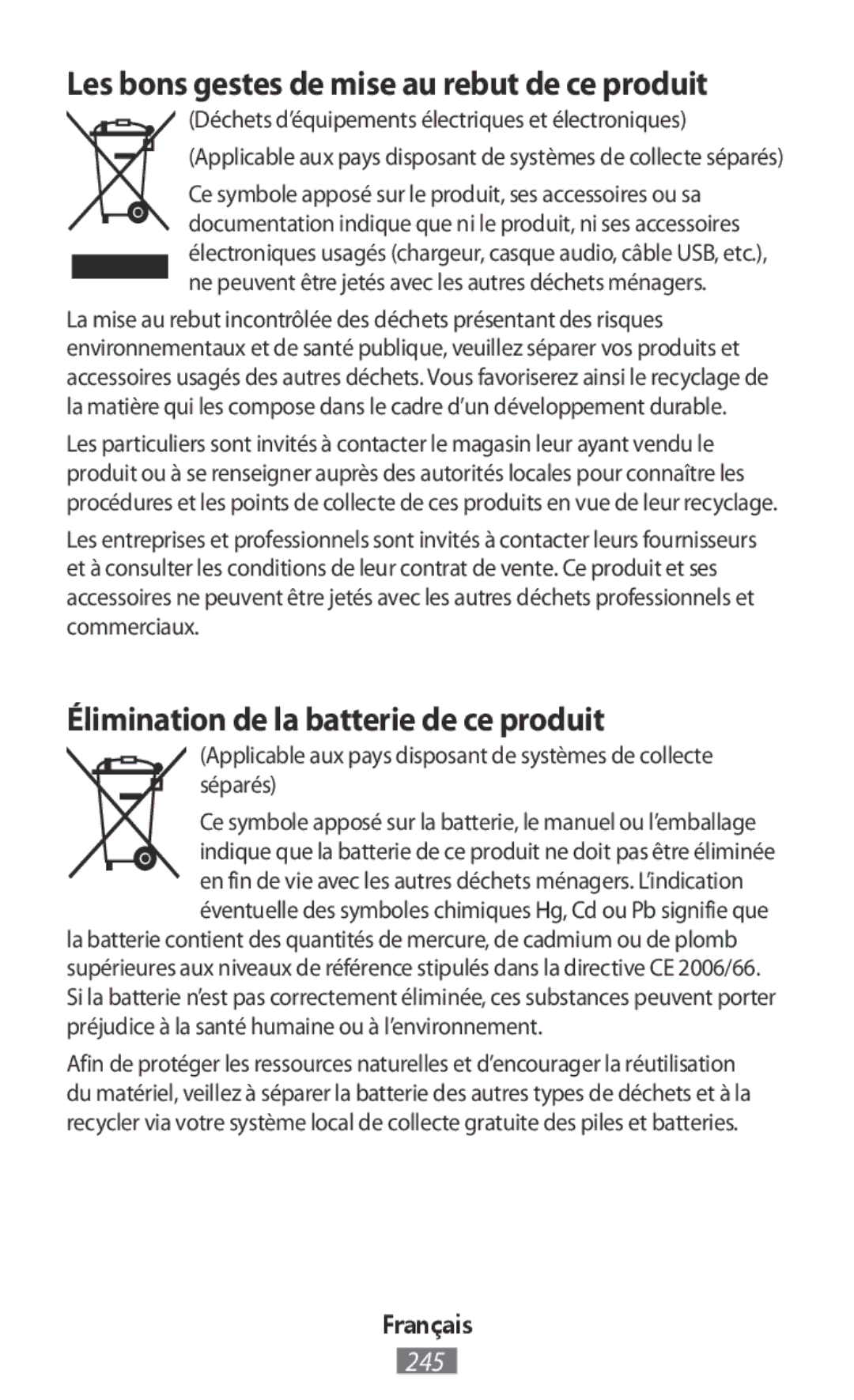 Samsung GT-I9515ZKAVDH manual Élimination de la batterie de ce produit, Les bons gestes de mise au rebut de ce produit 