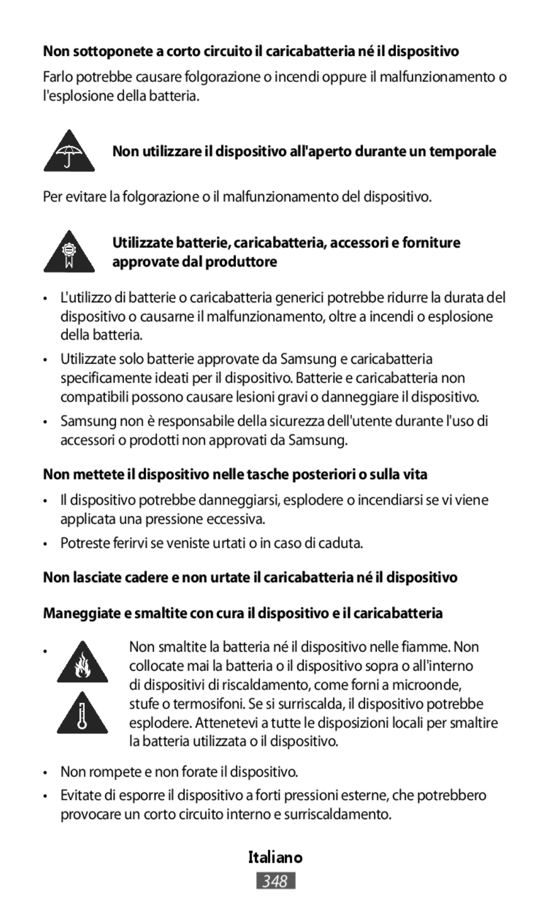 Samsung GT-I9515ZKAATO, GT-I9515ZWAVD2, GT-I9515ZSADBT manual Non utilizzare il dispositivo allaperto durante un temporale 