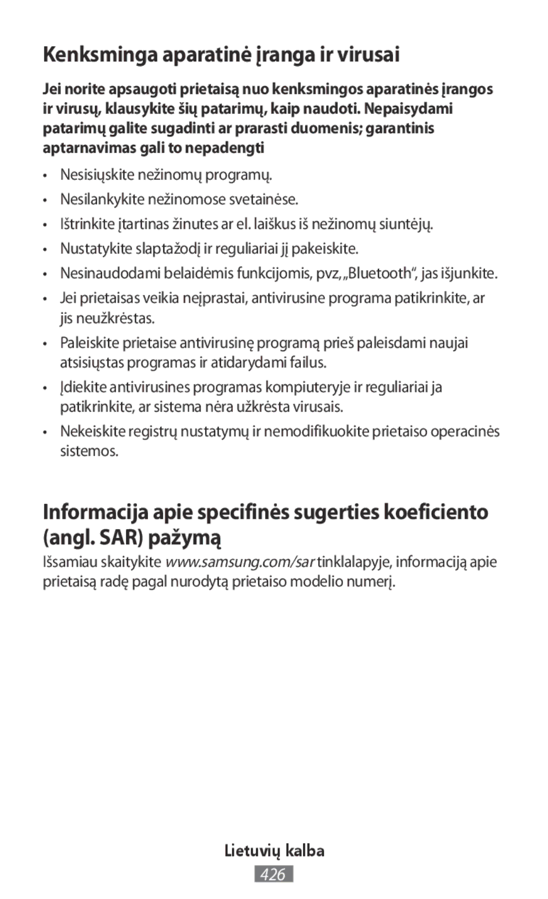 Samsung GT2I9515ZSAVVT, GT-I9515ZWAVD2, GT-I9515ZSADBT, GT-I9515ZKAPLS, GT-I9515ZWAXEO Kenksminga aparatinė įranga ir virusai 