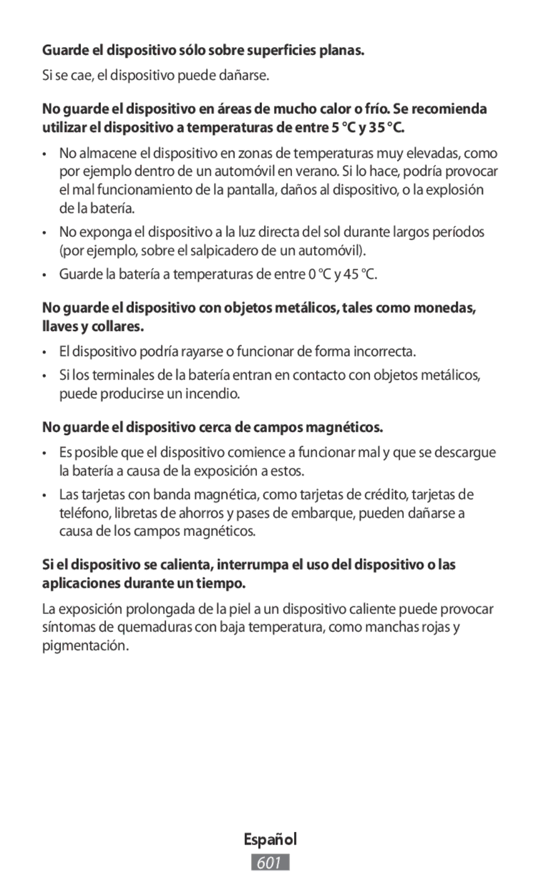 Samsung GT-I9515DKYXEH manual Guarde el dispositivo sólo sobre superficies planas, Si se cae, el dispositivo puede dañarse 