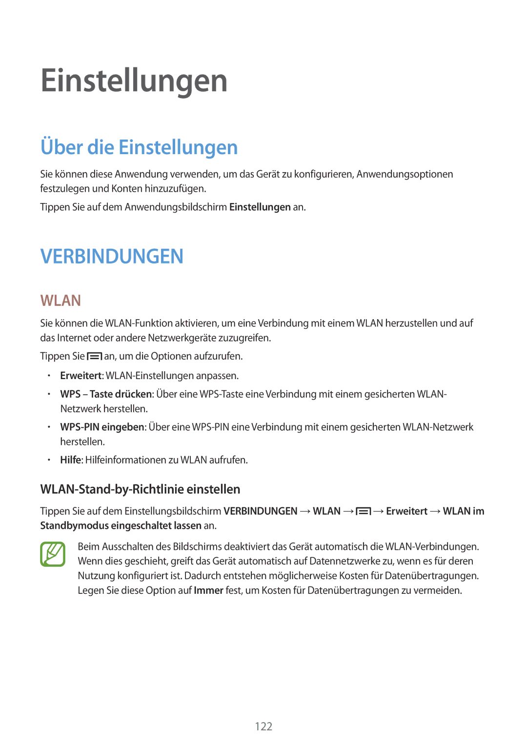 Samsung GT-I9515ZKATPL Über die Einstellungen, WLAN-Stand-by-Richtlinie einstellen, Standbymodus eingeschaltet lassen an 