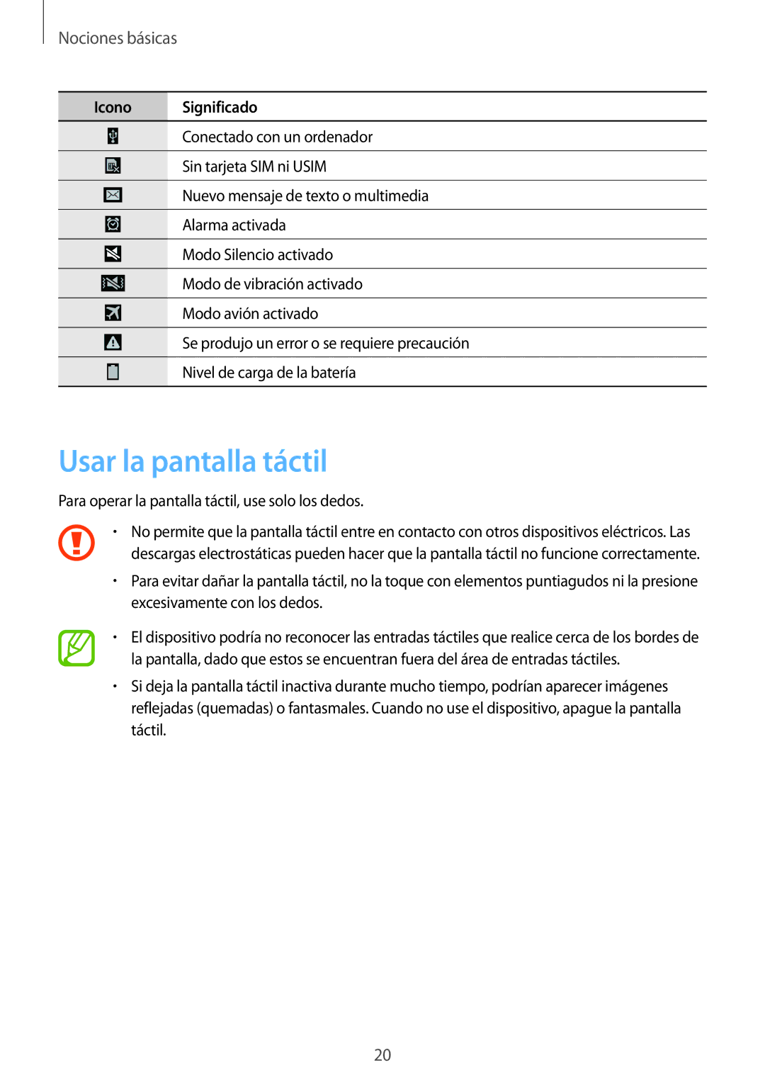 Samsung GT-I9515DKYDBT, GT-I9515ZWAXEO, GT-I9515ZWASEB, GT-I9515ZWAXEF manual Usar la pantalla táctil, Nociones básicas 