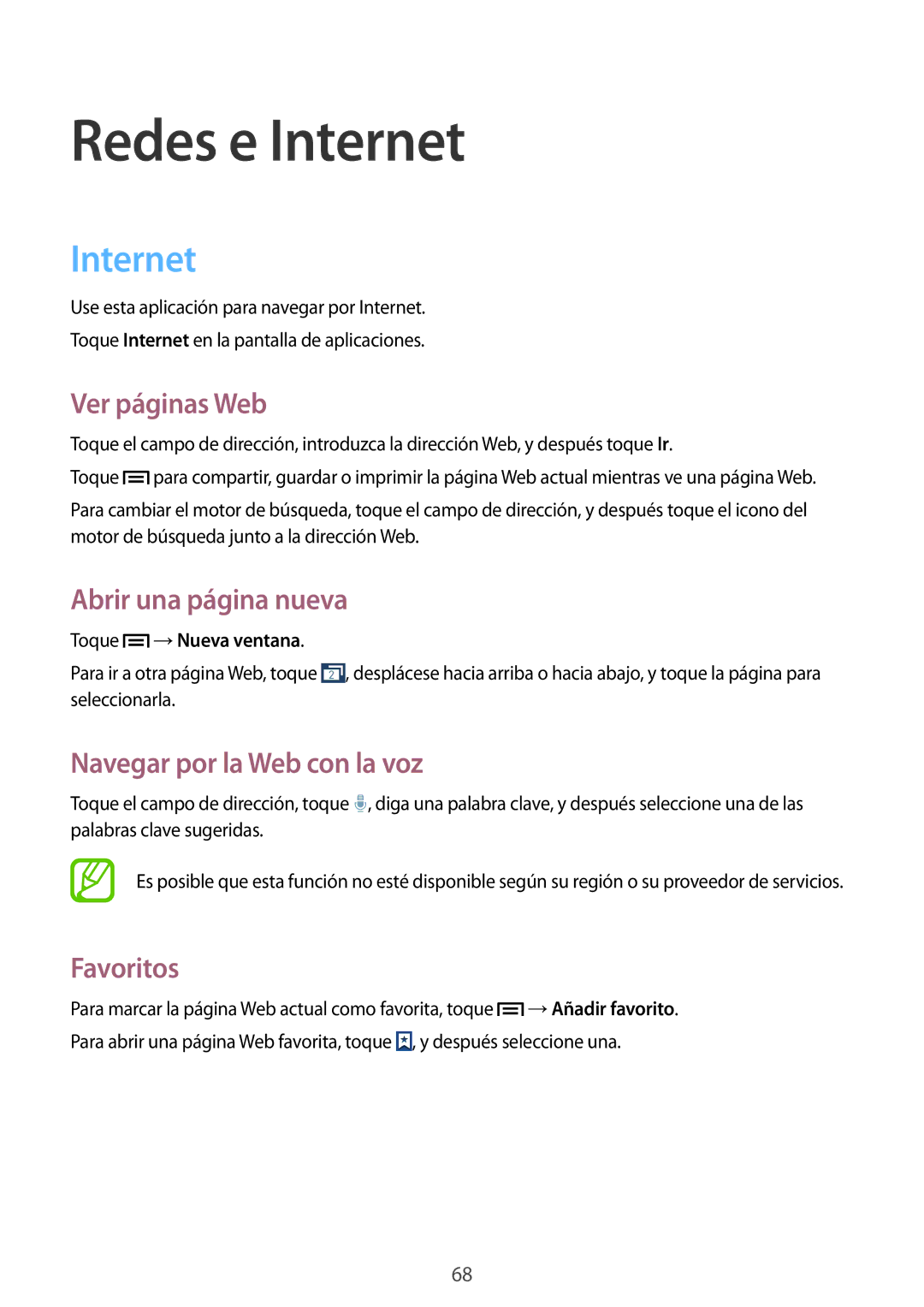 Samsung GT-I9515ZSAPHE manual Internet, Ver páginas Web, Abrir una página nueva, Navegar por la Web con la voz, Favoritos 