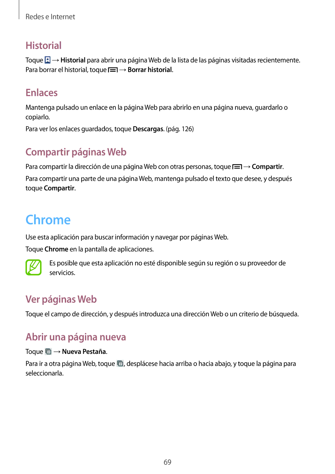 Samsung GT-I9515ZKAROM, GT-I9515ZWAXEO manual Chrome, Historial, Enlaces, Compartir páginas Web, Toque →Nueva Pestaña 
