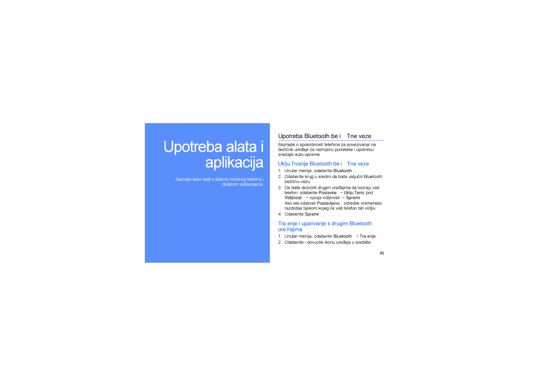 Samsung GT-M5650VBACRG, GT-M5650IKACRG, GT-M5650IKAABS Upotreba Bluetooth bežične veze, Uključivanje Bluetooth bežične veze 