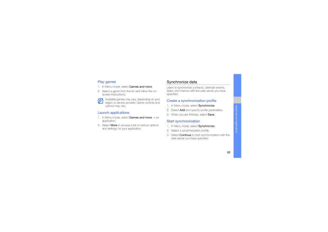 Samsung GT-M5650IKAXXV, GT-M5650VBAMED Synchronize data, Play games, Launch applications, Create a synchronization profile 