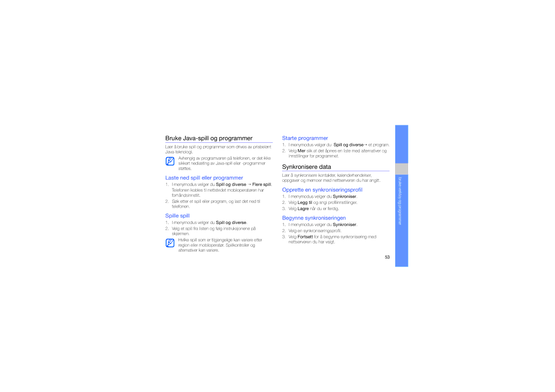 Samsung GT-M5650IKAXEE, GT-M5650VBANEE, GT-M5650VBANCM, GT-M5650VBAXEE Bruke Java-spill og programmer, Synkronisere data 